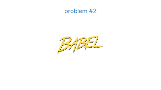 problem #2
