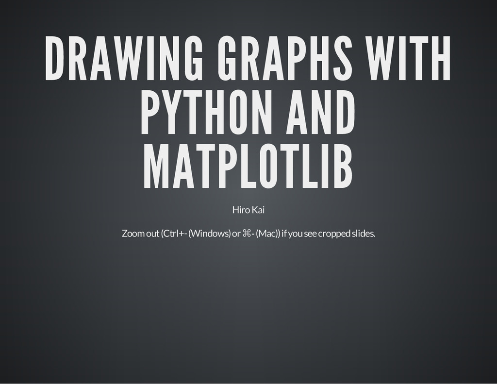 Drawing graphs with matplotlib - Speaker Deck