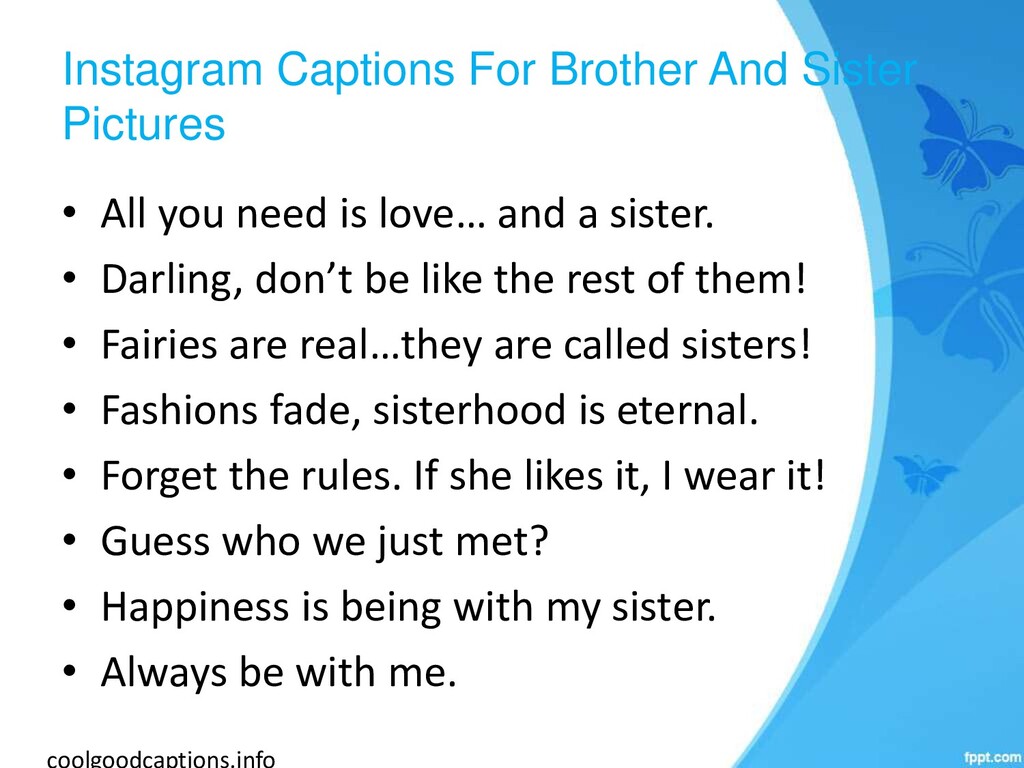 Sister Instagram Captions Speaker Deck