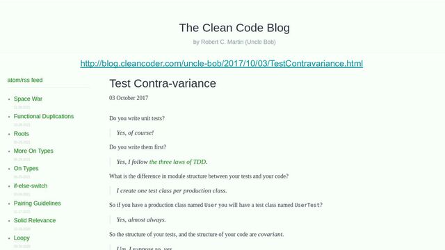 http://blog.cleancoder.com/uncle-bob/2017/10/03/TestContravariance.html
