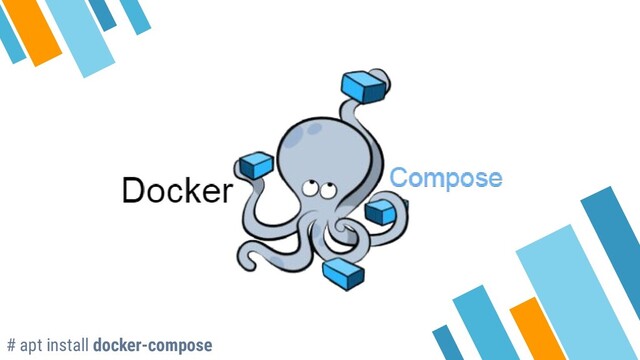 # apt install docker-compose
