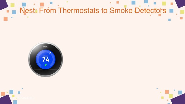 Nest: From Thermostats to Smoke Detectors
