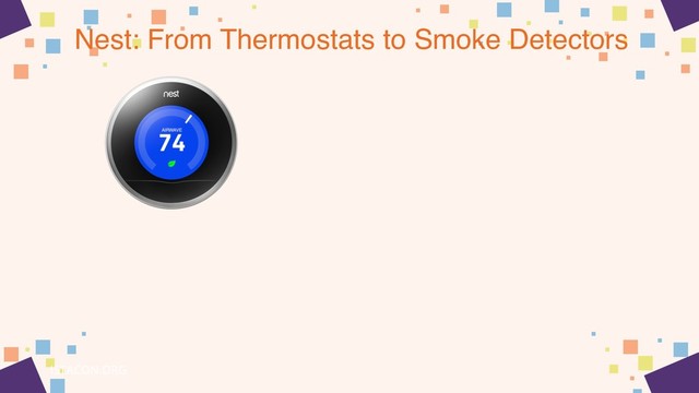 Nest: From Thermostats to Smoke Detectors
