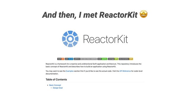 And then, I met ReactorKit

