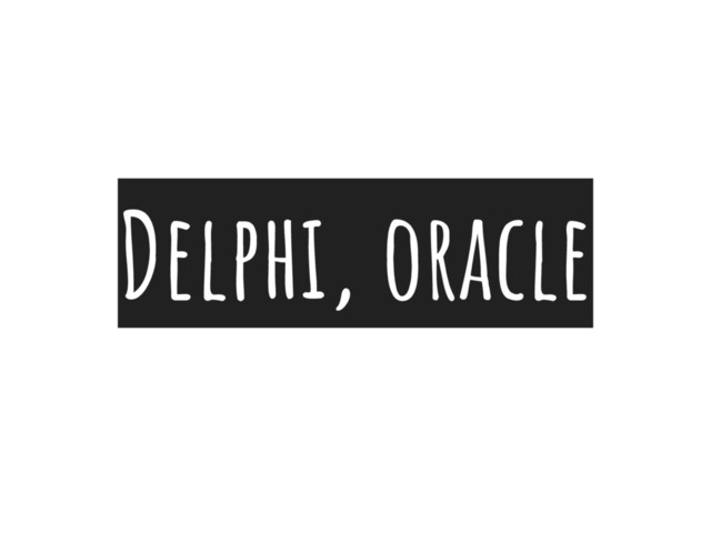 Delphi, oracle
