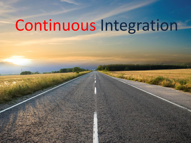 Continuous Integration
