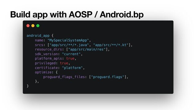 Build app with AOSP / Android.bp
