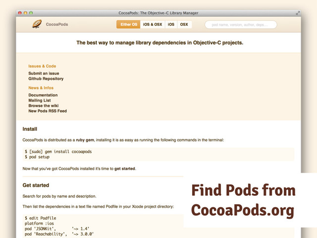 Find Pods from
CocoaPods.org
