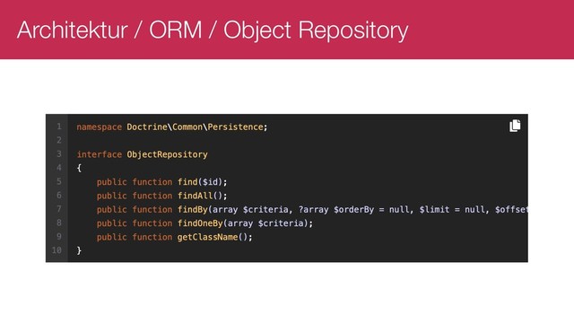 Architektur / ORM / Object Repository
