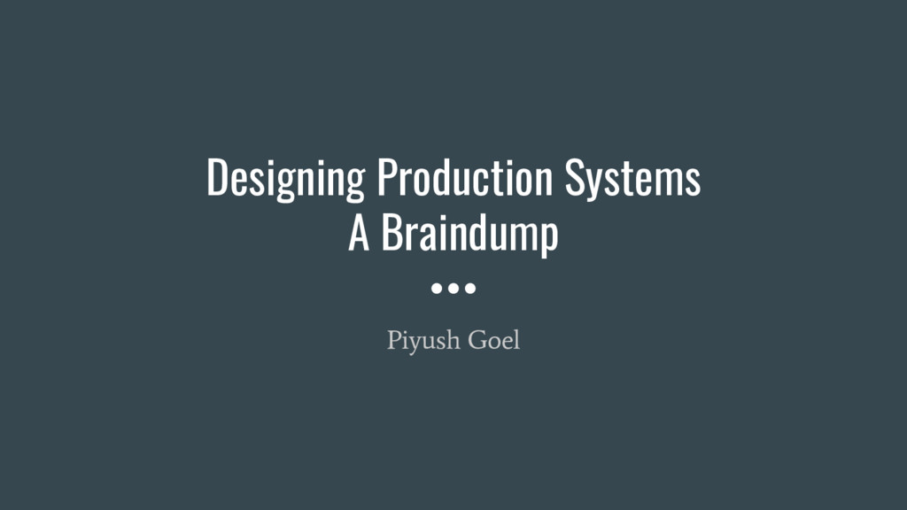 Designing Production Systems - Speaker Deck