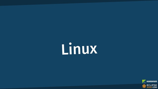 Linux
