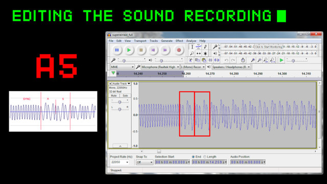 EDITING THE SOUND RECORDING
A5
