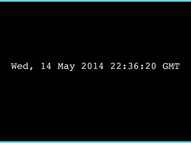 Wed, 14 May 2014 22:36:20 GMT
