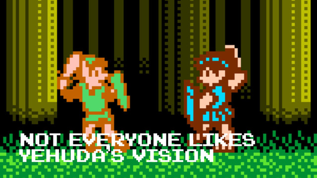 not everyone likes
yehuda’s vision
