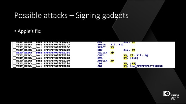 Possible attacks – Signing gadgets
• Apple’s fix:
