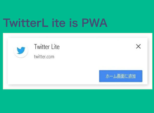 Twitter Lite is PWA
