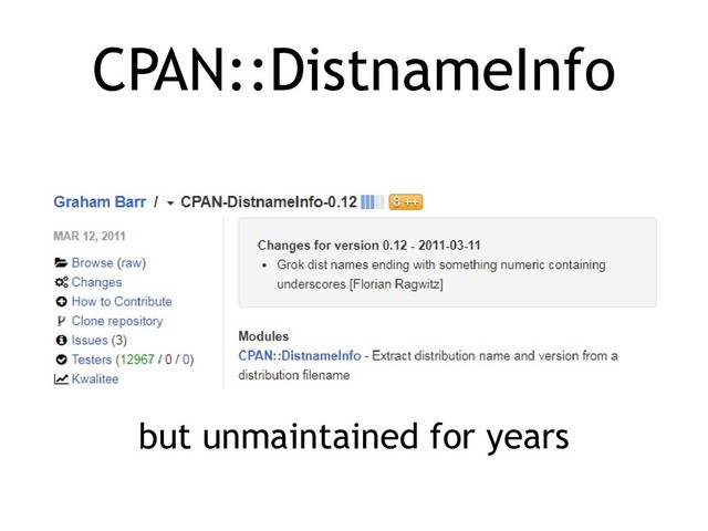 CPAN::DistnameInfo
but unmaintained for years
