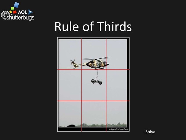 Rule of Thirds
- Shiva
