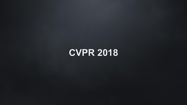 CVPR 2018
