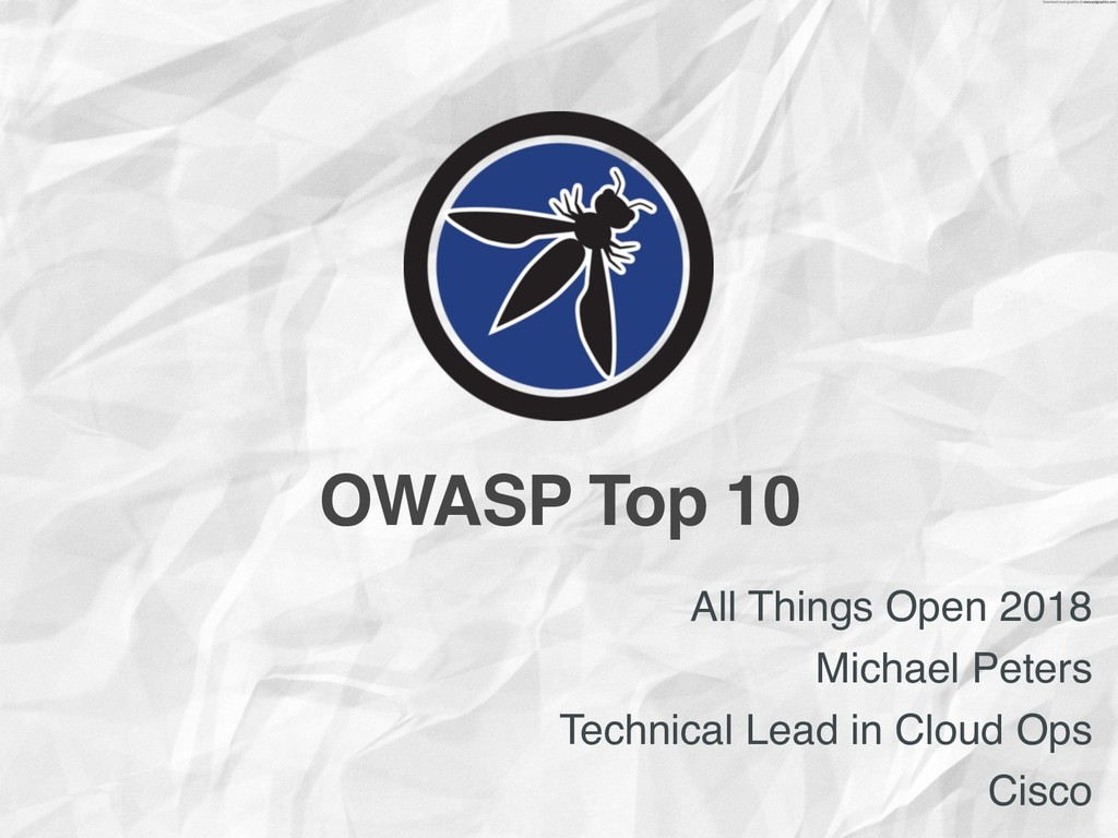 Owasp Top 10 The Ten Most Critical Web Application Security Risks Speaker Deck