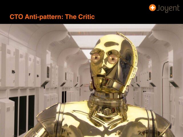 CTO Anti-pattern: The Critic
8
