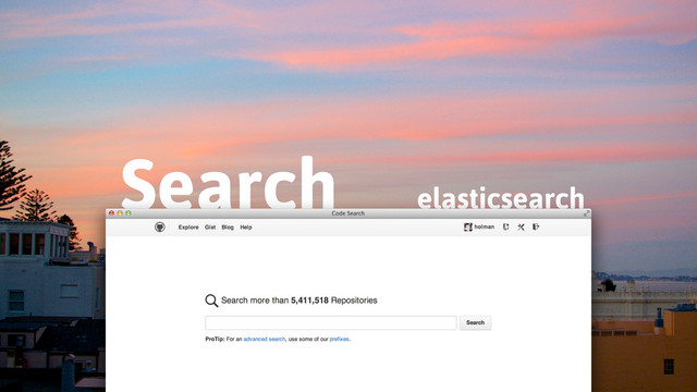 elasticsearch
Search
