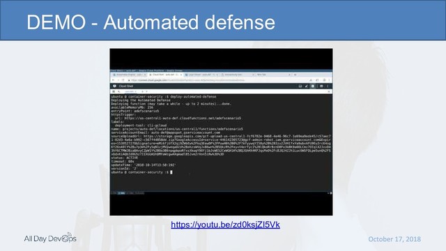 DEMO - Automated defense
https://youtu.be/zd0ksjZI5Vk
