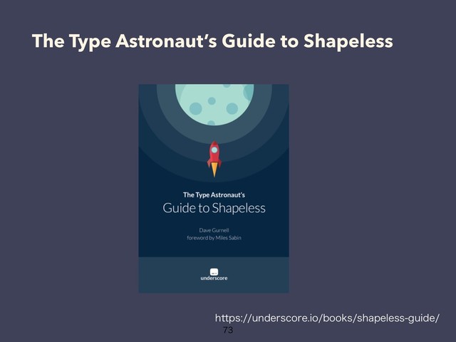 The Type Astronaut’s Guide to Shapeless

IUUQTVOEFSTDPSFJPCPPLTTIBQFMFTTHVJEF
