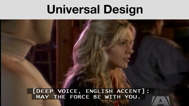 Universal Design
