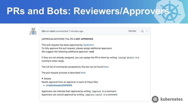 PRs and Bots: Reviewers/Approvers
