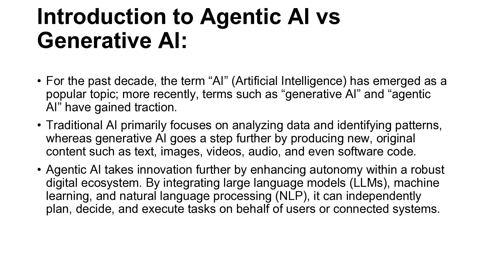 Agentic AI vs Generative AI — Key Differences, Use Cases & Future ...