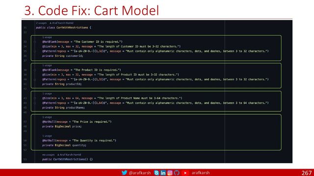 @arafkarsh arafkarsh
3. Code Fix: Cart Model
267
