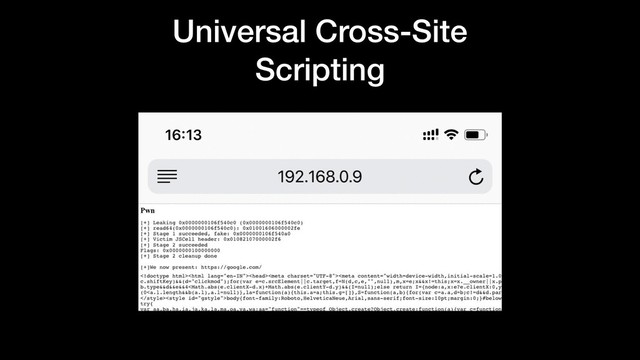 Universal Cross-Site
Scripting
