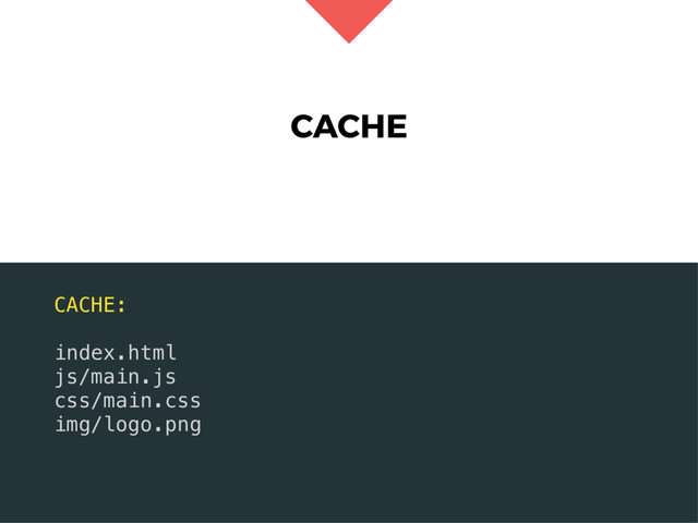 CACHE
CACHE:
index.html
js/main.js
css/main.css
img/logo.png
