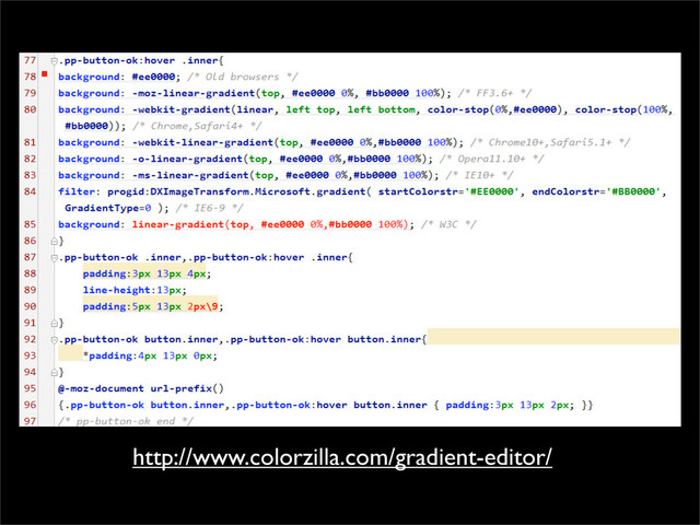 http://www.colorzilla.com/gradient-editor/
