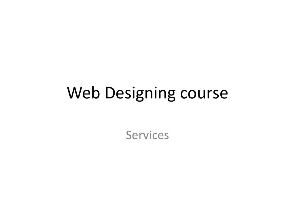 Web Designing course - Speaker Deck