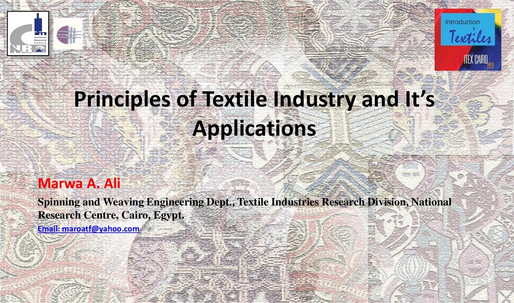 Principles of the Textile Industry and its Applications Speaker Deck