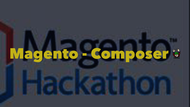 Magento - Composer
