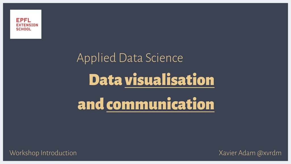 Data Visualisation with R Workshop - Speaker Deck