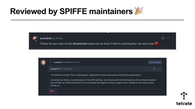 Reviewed by SPIFFE maintainers 🎉
