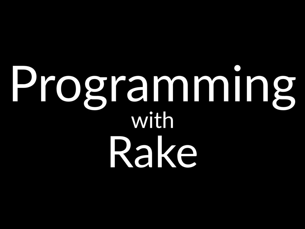 rake programming