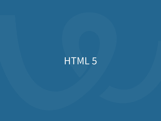 HTML 5
