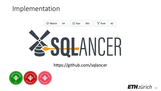 13
Implementation
https://github.com/sqlancer
