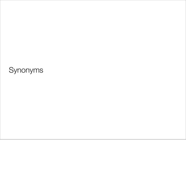 Synonyms
