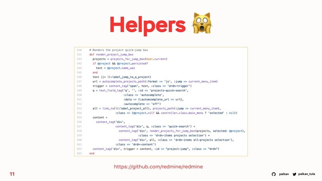 palkan_tula
palkan
Helpers 🙀
11
https://github.com/redmine/redmine

