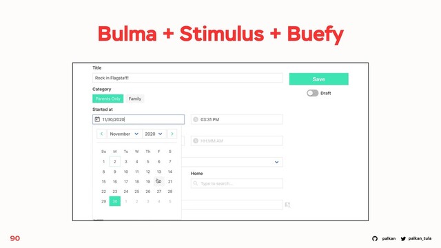 palkan_tula
palkan
90
Bulma + Stimulus + Buefy
