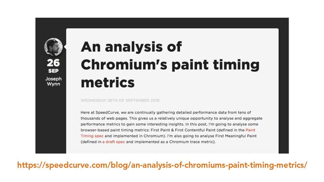 https://speedcurve.com/blog/an-analysis-of-chromiums-paint-timing-metrics/
