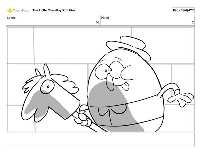 Scene
52
Panel
2
The Little Cow-Boy Pt 3 Final Page 184/427
