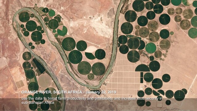 ORANGE RIVER, SOUTH AFRICA - January 22, 2019
use the data to boost farm productivity and profitability and increase food security in
sub-Saharan Africa
