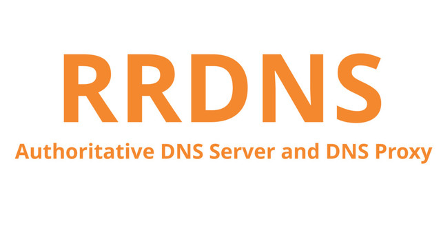 RRDNS
Authoritative DNS Server and DNS Proxy
